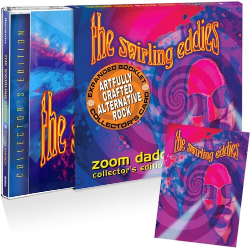 Swirling Eddies: Zoom Daddy (Collector's Edition) - COMPACT DISCS