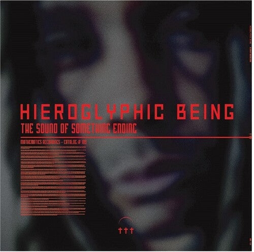 Hieroglyphic Being: The Sound Of Something Ending - VINYL LP