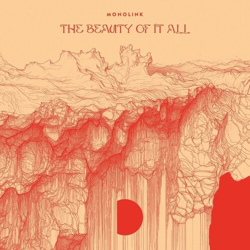 Monolink: Beauty Of It All - Splatter Colored Vinyl - VINYL LP