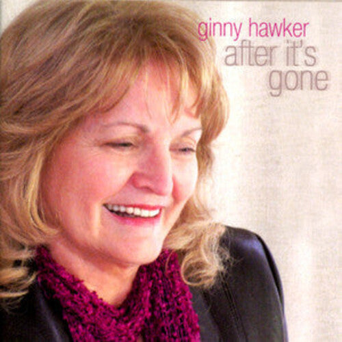 Hawker, Ginny: After It'S Gone - COMPACT DISCS