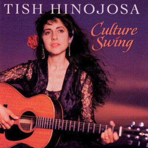 Hinojosa, Tish: Culture Swing - COMPACT DISCS