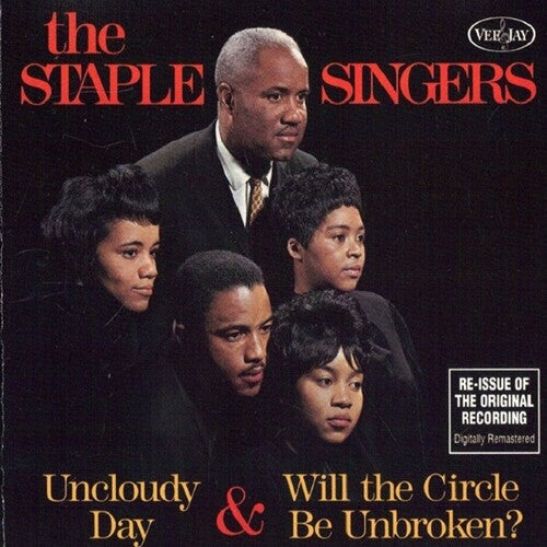 Staple Singers: Uncloudy Day & Will The Circle Be Unbroken - COMPACT DISCS