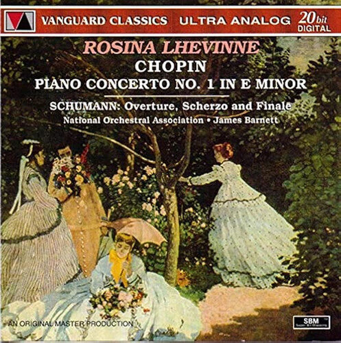 Lhevinne, Rosina: Chopin: Piano Concerto No 1; Schumann: Overture Scherzo / Finale For - COMPACT DISCS