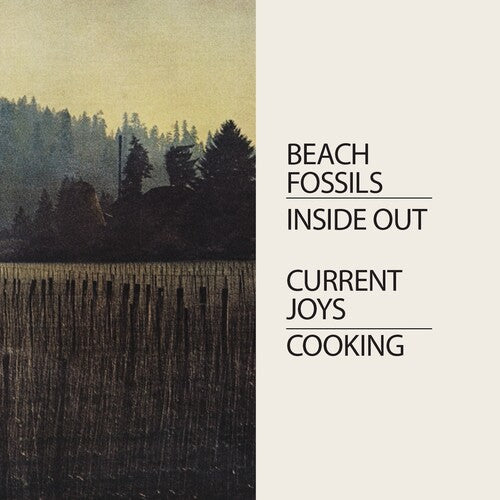 Current Joys / Beach Fossils: Cooking/Inside Out - 7-INCH SINGLE