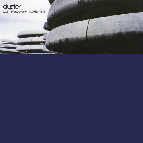 Duster: Contemporary Movement (Y2K 25th Anniversary) - VINYL LP
