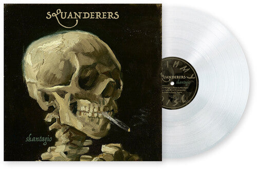 Squanderers: Skantagio - VINYL LP