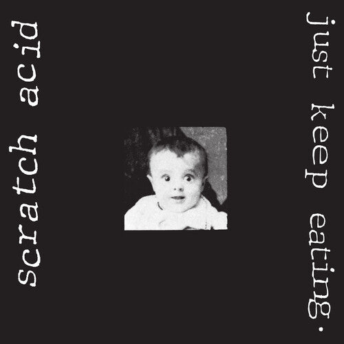 Scratch Acid: Just Keep Eating - VINYL LP