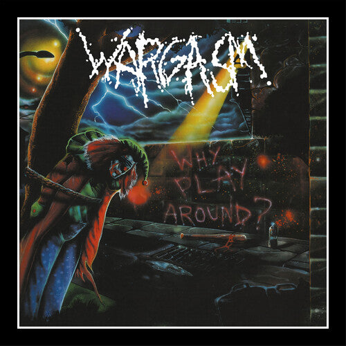Wargasm: Why Play Around? - COMPACT DISCS