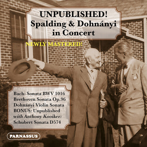Spalding, Albert / Ernst Von Dohnanyi: Unpublished - COMPACT DISCS
