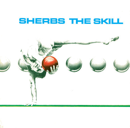 Sherbs: The Skill - VINYL LP
