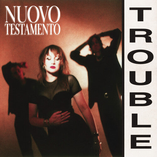 Nuovo Testamento: Trouble - COMPACT DISCS