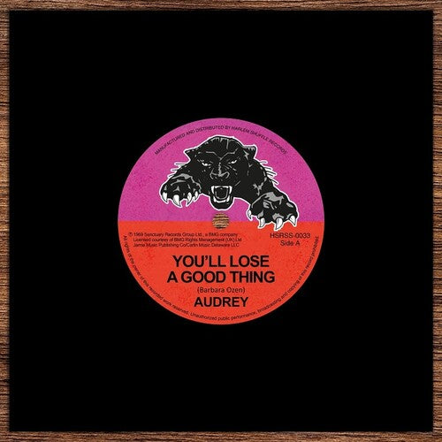 Audrey: You'Ll Lose A Good Thing / Love Me Tonight - 7-INCH SINGLE