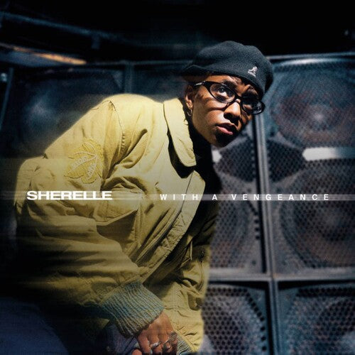 Sherelle: With a Vengeance - VINYL LP