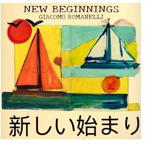 Romanelli, Giacomo: New Beginnings - VINYL LP