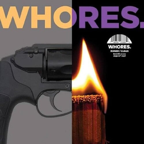 Whores: Ruiner / Clean - VINYL LP