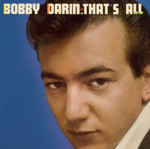 Bobby Darin: That's All - Limited 180-Gram Blue Colored Vinyl with Bonus Tracks - VINYL LP