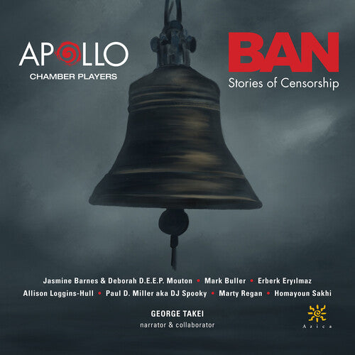 Apollo Chamber Players: Ban - Stories of Censorship - COMPACT DISCS