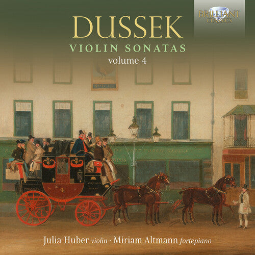 Julia Huber: Dussek: Violin Sonatas, Vol. 4 - COMPACT DISCS