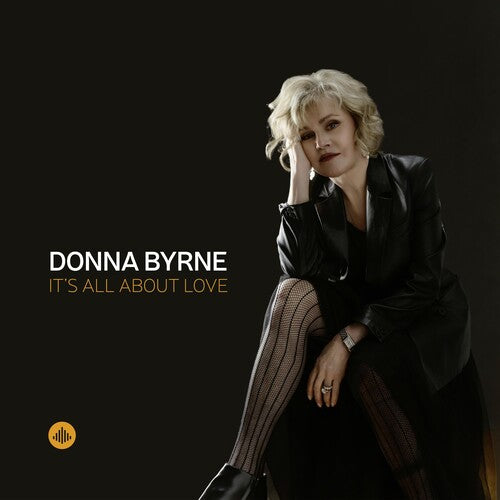 Byrne, Donna: It's All About Love - COMPACT DISCS