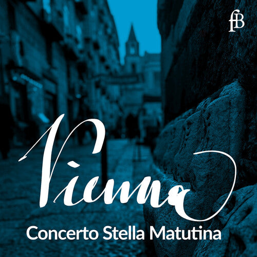 Concerto Stella Matutina: Vienna - COMPACT DISCS
