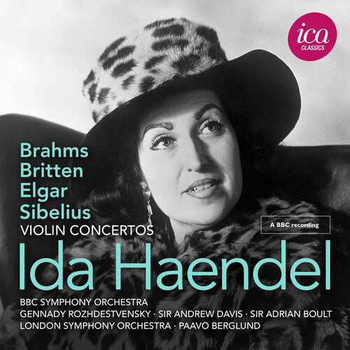 Ida Haendel: Britten, Brahms, Elgar & Sibelius: Violin Concertos - COMPACT DISCS