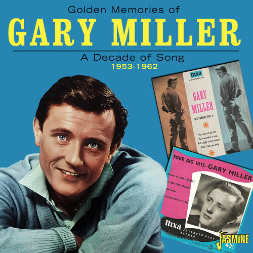 Miller, Gary: Golden Memories Of...A Decade Of Song: 1953-1962 - COMPACT DISCS