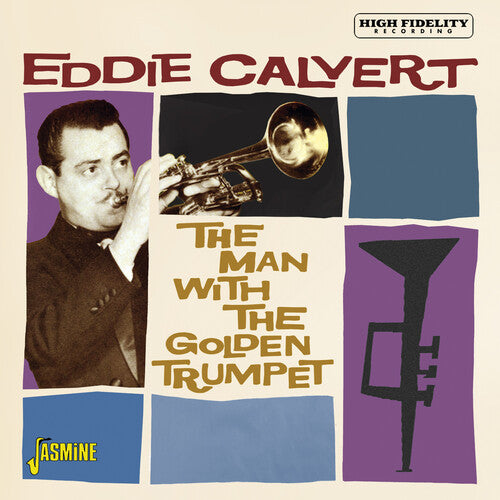 Calvert, Eddie: Man With The Golden Trumpet - COMPACT DISCS