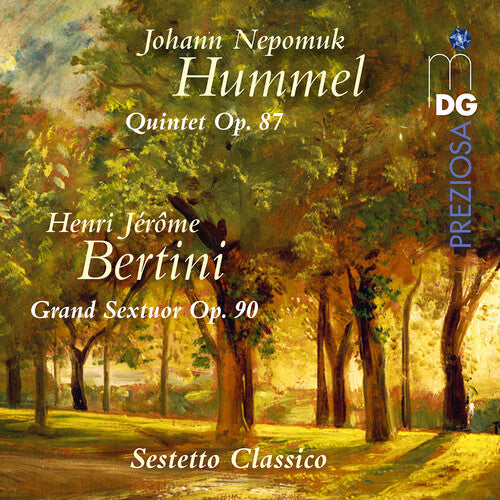Sestetto Classico: Hummel: Quintet, Op. 87 & Bertini: Grand Sextuor, Op. 90 - COMPACT DISCS