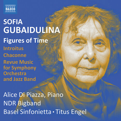 Basel Sinfonietta: Sofia Gubaidulina: Orchestral Works - COMPACT DISCS