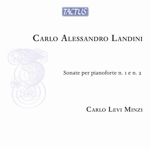 Carlo Levi Minzi: Landini: Sonate per pianoforte Nos. 1 & 2 - COMPACT DISCS