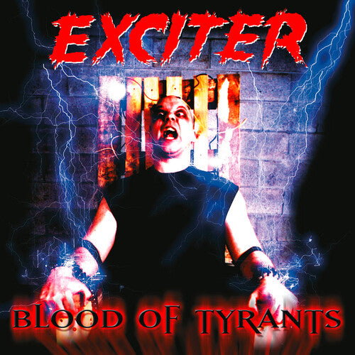 Exciter: Blood Of Tyrants - COMPACT DISCS