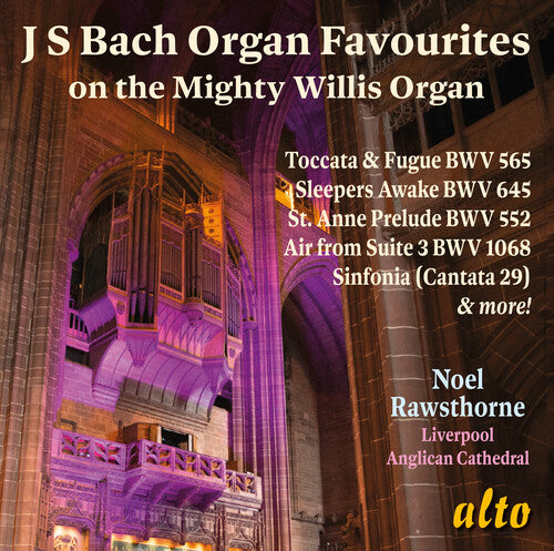Noel Rawsthorne: J.S. Bach: Organ Favourites - COMPACT DISCS