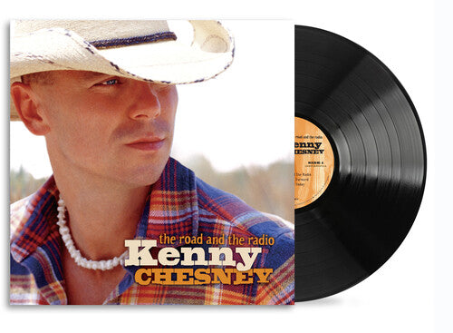 Chesney, Kenny: The Road And The Radio - VINYL LP