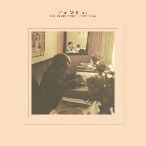 Williams, Paul: Just an Old Fashioned Love Song - VINYL LP
