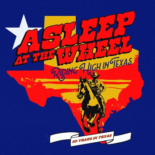 Asleep at the Wheel: Riding High In Texas - VINYL LP
