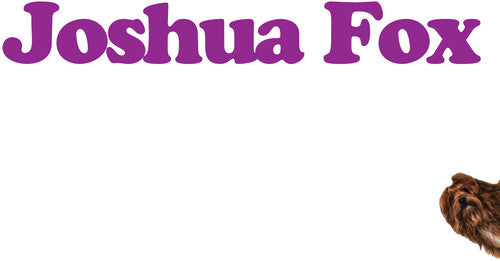 Fox, Joshua: Joshua Fox - COMPACT DISCS