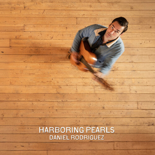 Rodriguez, Daniel: Harboring Pearls - VINYL LP