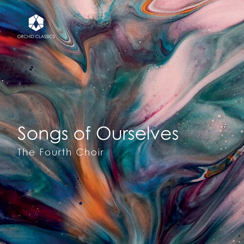 The Fourth Choir: Songs of Ourselves - COMPACT DISCS