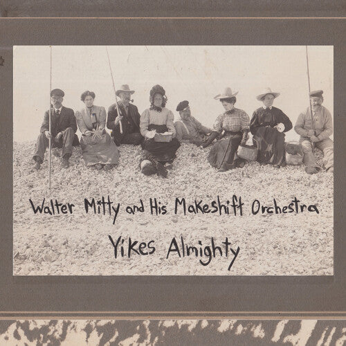 Walter Mitty and His Makeshift Orchestra: Yikes Almighty - VINYL LP