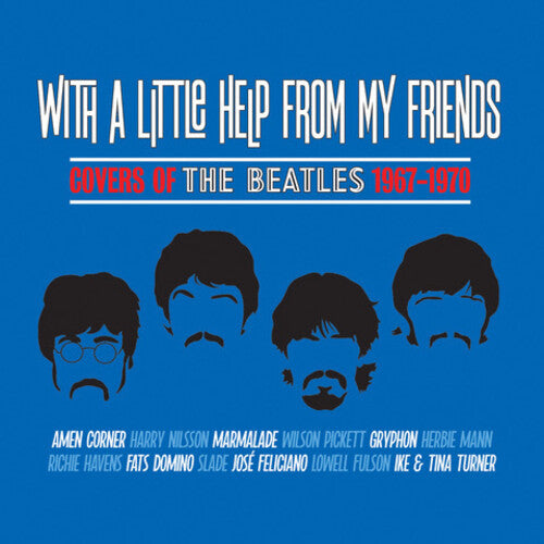 With a Little Help From My Friends: Covers of the: With A Little Help From My Friends: Covers Of The Beatles 1967-1970 / Various - COMPACT DISCS