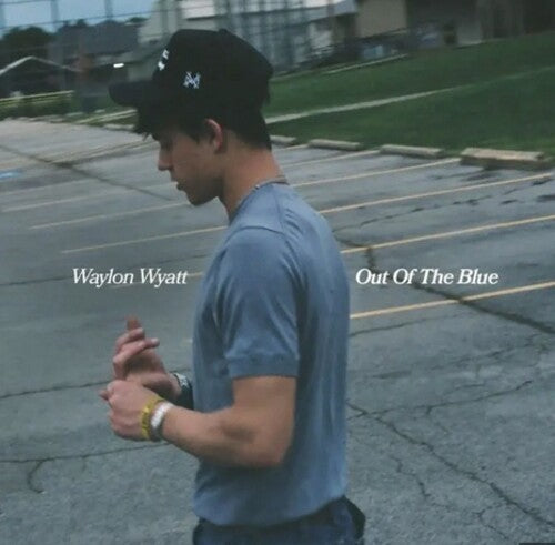Waylon Wyatt: Out of the Blue - VINYL LP