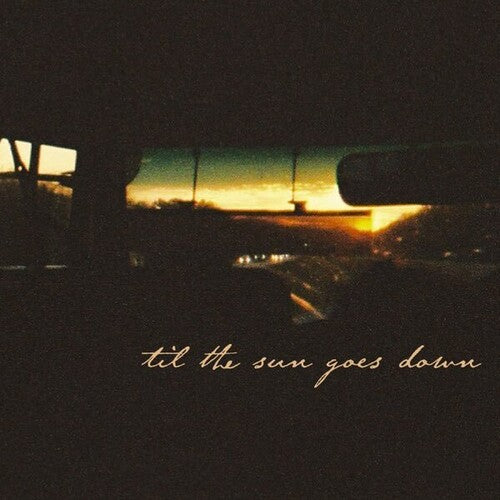 Waylon Wyatt: Til The Sun Goes Down - VINYL LP