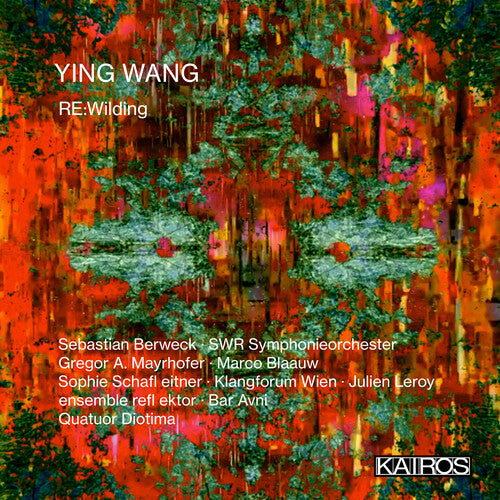 Ying Wang: Re:wilding - COMPACT DISCS