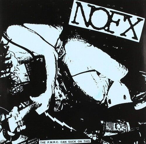 NOFX: The PMRC Can Suck On This - 7-INCH SINGLE