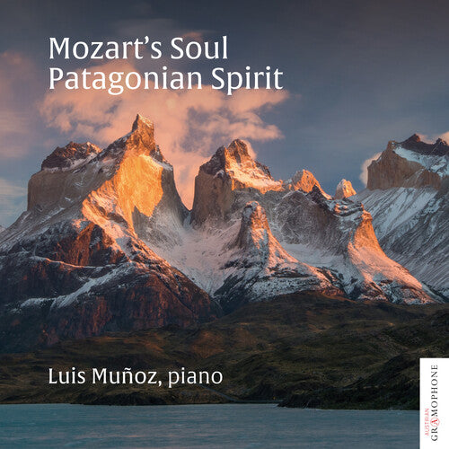 Luis Muñoz: Mozart's Soul: Patagonian Spirit - COMPACT DISCS