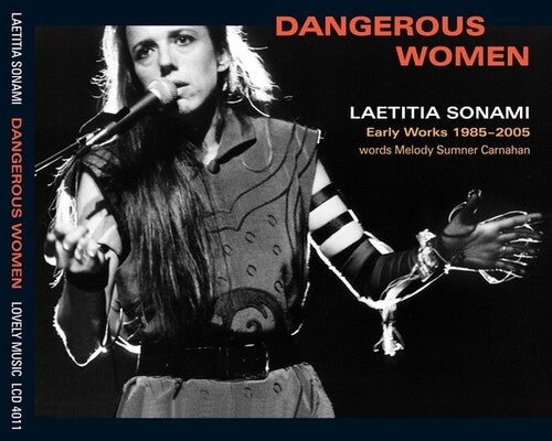 Laetitia Sonami: Dangerous Women: Early Works 1985-2005 - COMPACT DISCS