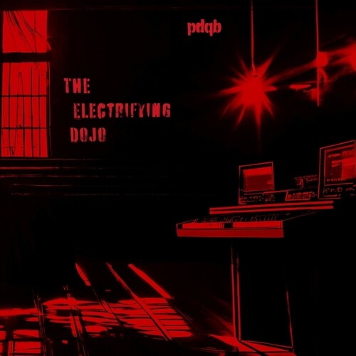 Pdqb: The Electrifying Dojo - 12-INCH SINGLE