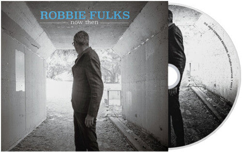 Robbie Fulks: Now Then - COMPACT DISCS