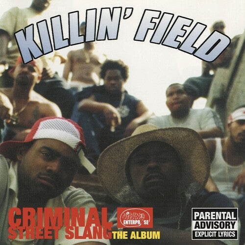 Killin' Field: Criminal Street Slang: The Album - COMPACT DISCS