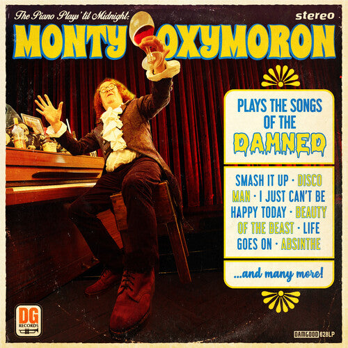 Monty Oxymoron: The Piano Plays 'Til Midnight: Monty Oxymoron Plays The Songs Of The Damned - COMPACT DISCS